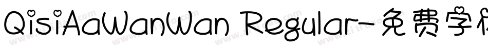 QisiAaWanWan Regular字体转换